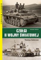 Czołgi II wojny światowej. Autor: Thomas Anderson. SmakLiter.pl Okładka książki Czołgi II wojny światowej