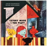 Cztery misie i ten piąty. Autor: Janina Krzemińska. SmakLiter.pl Okładka książki Cztery misie i ten piąty