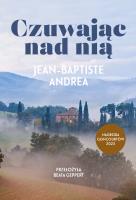 Czuwając nad nią. Autor: Andreae Jean Baptiste. SmakLiter.pl Okładka książki Czuwając nad nią