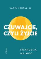 Czuwajcie, czyli żyjcie. Autor: Jacek Prusak SJ. SmakLiter.pl Okładka książki Czuwajcie, czyli żyjcie