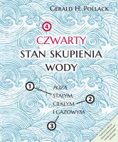 Czwarty stan skupienia wody. Autor: Gerald Pollack. SmakLiter.pl Okładka książki Czwarty stan skupienia wody