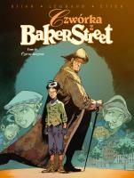 Czwórka z Baker Street. Czarne Muzeum. Tom 10. Autor: Jean-Blaise Djian, Olivier Legrand, David Etien. SmakLiter.pl Okładka książki Czwórka z Baker Street. Czarne Muzeum. Tom 10