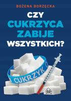 Okładka książki Czy cukrzyca zabije wszystkich?