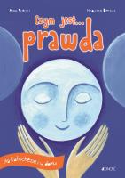 Czym jest... prawda. (seria: Na katechezie i w dom. Autor: Nicoletta Bertelle, KRYSTYNA KOZAK. SmakLiter.pl Okładka książki Czym jest... prawda. (seria: Na katechezie i w dom