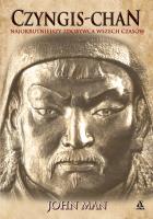 Okładka książki Czyngis-chan. Życie, śmierć i zmartwychwstanie wyd. 2023