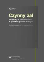 Czynny żal związany z usiłowaniem w polskim.... Autor: Sitarz Olga. SmakLiter.pl Okładka książki Czynny żal związany z usiłowaniem w polskim...