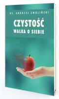 Czystość. Walka o siebie. Autor: Andrzej Zwoliński. SmakLiter.pl Okładka książki Czystość. Walka o siebie