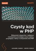 Okładka książki Czysty kod w PHP. Wskazówki ekspertów...
