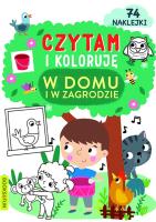 Czytam i koloruję. W domu i w zagrodzie. Autor: Opracowanie zbiorowe. SmakLiter.pl Okładka książki Czytam i koloruję. W domu i w zagrodzie