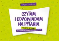 Czytam i odpowiadam na pytania Kolejne czytanki Ćwiczenia w czytaniu ze zrozumieniem. Autor: Olga Kłodnicka. SmakLiter.pl Okładka książki Czytam i odpowiadam na pytania Kolejne czytanki Ćwiczenia w czytaniu ze zrozumieniem