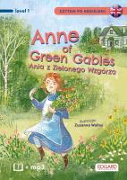 Czytam po angielsku. Anne of Green Gables. Autor: Montgomery Lucy Maud, Kępińska Katarzyna. SmakLiter.pl Okładka książki Czytam po angielsku. Anne of Green Gables