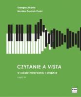 Czytanie a vista w szkole muzycznej II st cz.3. Autor: Grzegorz Mania, Monika Gardoń-Preinl. SmakLiter.pl Okładka książki Czytanie a vista w szkole muzycznej II st cz.3