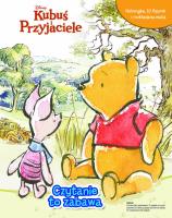 Czytanie to zabawa. Disney Kubuś i Przyjaciele. Autor: Aline Lemay. SmakLiter.pl Okładka książki Czytanie to zabawa. Disney Kubuś i Przyjaciele