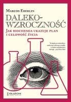 Dalekowzroczność. Autor: Marcos Eberlin. SmakLiter.pl Okładka książki Dalekowzroczność