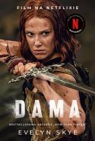 Dama. Autor: Evelyn Skye. SmakLiter.pl Okładka książki Dama