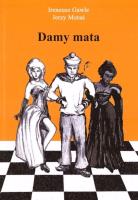 Damy Mata. Autor: Ireneusz Gawle, Moraś Jerzy. SmakLiter.pl Okładka książki Damy Mata