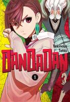 Dandadan. Tom 1. Autor: Yukinobu Tatsu. SmakLiter.pl Okładka książki Dandadan. Tom 1