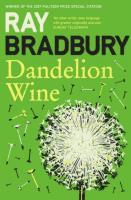 Dandelion Wine. Autor: Bradbury Ray. SmakLiter.pl Okładka książki Dandelion Wine
