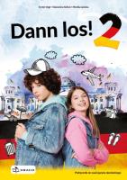 Dann los! 2 Podręcznik. Autor: Ernest Vogt, Kołsut Sławomira, Janicka Monika. SmakLiter.pl Okładka książki Dann los! 2 Podręcznik