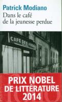 Dans le cafe de la jeunesse perdue. Autor: Patrick Modiano. SmakLiter.pl Okładka książki Dans le cafe de la jeunesse perdue