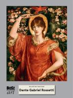 Dante Rossetti. Malarstwo światowe. Autor: Widacka-Bisaga Agnieszka. SmakLiter.pl Okładka książki Dante Rossetti. Malarstwo światowe
