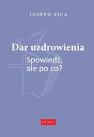 Okładka książki Dar uzdrowienia. Spowiedź, ale po co?
