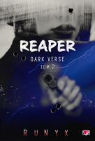 Dark Verse T.2 Reaper. Autor: RuNyx, Edyta Świerczyńska, Jolanta Olejniczak-Kul. SmakLiter.pl Okładka książki Dark Verse T.2 Reaper