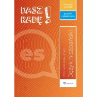 Okładka książki Dasz radę! Język hiszpański. Zbiór zadań maturalnych. Poziom rozszerzony. Formuła od 2023