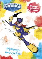 DC SUPER FRIENDS WODNE KOLOROWANIE - uszkodzone. Autor: Opracowanie zbiorowe. SmakLiter.pl Okładka książki DC SUPER FRIENDS WODNE KOLOROWANIE - uszkodzone