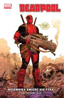 Deadpool T.1 Najemnika śmierć nie tyka. Autor: Young Skottie. SmakLiter.pl Okładka książki Deadpool T.1 Najemnika śmierć nie tyka