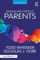 Dealing with Difficult Parents. Autor: Todd Whitaker, Fiore Douglas J.. SmakLiter.pl Okładka książki Dealing with Difficult Parents