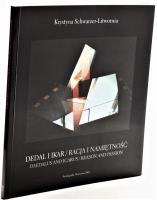 Dedal i Ikar / Racja i namiętność. Autor: Krystyna Schwarzer-Litwornia. SmakLiter.pl Okładka książki Dedal i Ikar / Racja i namiętność