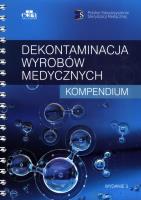 Okładka książki Dekontaminacja wyrobów medycznych Kompendium