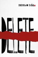 Delete. Autor: Zdzisław Zyśk. SmakLiter.pl Okładka książki Delete