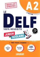 DELF 100% reussite A2 scolaire et junior książka + audio. Autor: Chrétien Romain, Isabelle Aubo. SmakLiter.pl Okładka książki DELF 100% reussite A2 scolaire et junior książka + audio