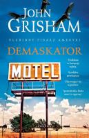 Demaskator. Autor: John Grisham. SmakLiter.pl Okładka książki Demaskator