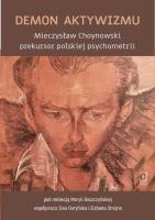 Demon aktywizmu. Autor: Michał Chruszczewski, Ewa Goryńska, Maryla Goszczyńska, Czesław Nosal, Pawlak Przemysław, Ryszard St. SmakLiter.pl Okładka książki Demon aktywizmu