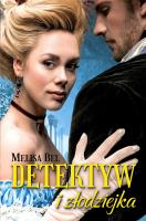 Detektyw i złodziejka. Autor: Bel Melisa. SmakLiter.pl Okładka książki Detektyw i złodziejka