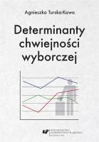 Okładka książki Determinanty chwiejności wyborczej