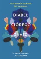 Diabeł, którego znasz. Autor: Gwen Adshead, Eileen Horne, Mariusz Gądek. SmakLiter.pl Okładka książki Diabeł, którego znasz