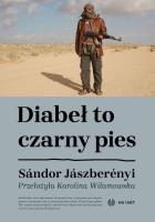 Diabeł to czarny pies. Autor: Sándor Jászberényi. SmakLiter.pl Okładka książki Diabeł to czarny pies