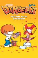 Diabełki T.3 Siostrom wstęp wzbroniony!. Autor: Olivier Dutto, Maria Mosiewicz. SmakLiter.pl Okładka książki Diabełki T.3 Siostrom wstęp wzbroniony!