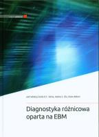 Diagnostyka różnicowa oparta na EBM. Autor: red. Scott D.C. Stern, Adam S. Cifu, Diane Altkorn. SmakLiter.pl Okładka książki Diagnostyka różnicowa oparta na EBM