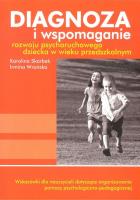 Okładka książki Diagnoza i wspomaganie rozwoju psychoruchowego dziecka w wieku przedszkolnym + CD