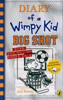 Diary of a Wimpy Kid: Big Shot. Autor: Jeff Kinney. SmakLiter.pl Okładka książki Diary of a Wimpy Kid: Big Shot