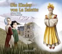 Die Kinder von La Salette. Autor: Julianna Wołek. SmakLiter.pl Okładka książki Die Kinder von La Salette