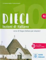 Dieci B2 Lezioni di  italiano. Autor: Naddeo Ciro Massimo, Orlandino Euridice. SmakLiter.pl Okładka książki Dieci B2 Lezioni di  italiano