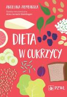 Dieta w cukrzycy. Autor: Ziembińska Angelina, Anna Jeznach-Steinhagen. SmakLiter.pl Okładka książki Dieta w cukrzycy