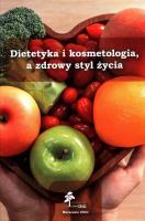 Dietetyka i kosmetologia a zdrowy styl życia. Wydawca: DiG. SmakLiter.pl Opakowanie Dietetyka i kosmetologia a zdrowy styl życia