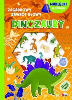 Dinozaury - wypukłe naklejki. Zagadkowy zawrót głowy. Autor: Korolkiewicz Elżbieta. SmakLiter.pl Okładka książki Dinozaury - wypukłe naklejki. Zagadkowy zawrót głowy